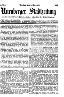 Nürnberger Stadtzeitung (Nürnberger Abendzeitung) Montag 1. November 1875