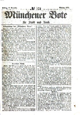 Münchener Bote für Stadt und Land Freitag 19. November 1875