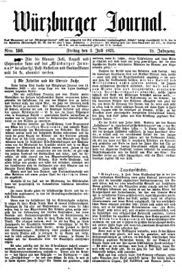 Würzburger Journal Freitag 2. Juli 1875