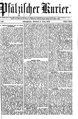 Pfälzischer Kurier Mittwoch 3. März 1875