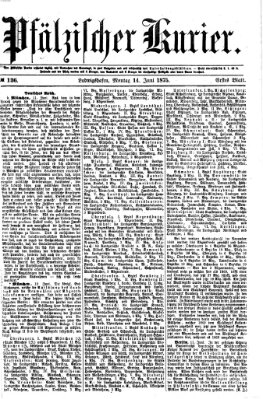Pfälzischer Kurier Montag 14. Juni 1875