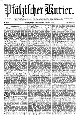 Pfälzischer Kurier Mittwoch 13. Oktober 1875