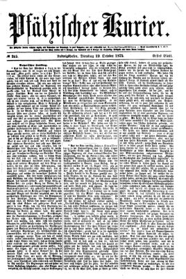 Pfälzischer Kurier Dienstag 19. Oktober 1875