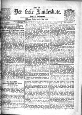 Der freie Landesbote Freitag 14. Mai 1875