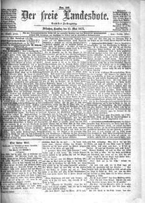 Der freie Landesbote Samstag 15. Mai 1875