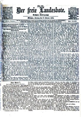 Der freie Landesbote Sonntag 17. Oktober 1875