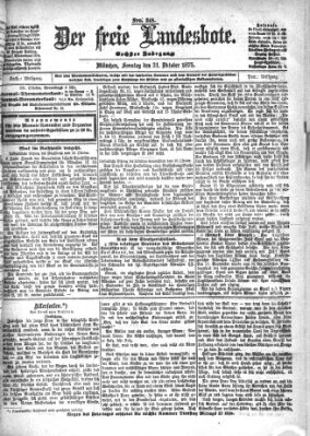 Der freie Landesbote Sonntag 31. Oktober 1875