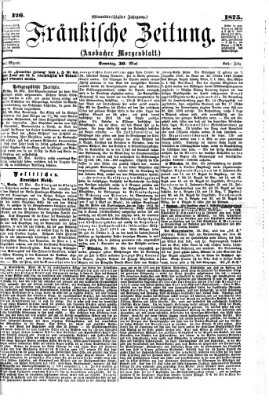Fränkische Zeitung (Ansbacher Morgenblatt) Sonntag 30. Mai 1875