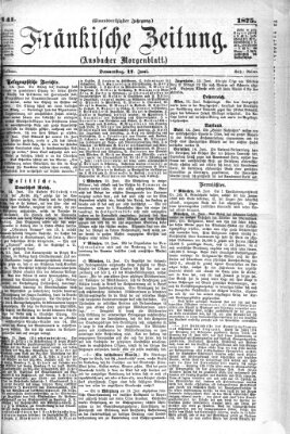 Fränkische Zeitung (Ansbacher Morgenblatt) Donnerstag 17. Juni 1875