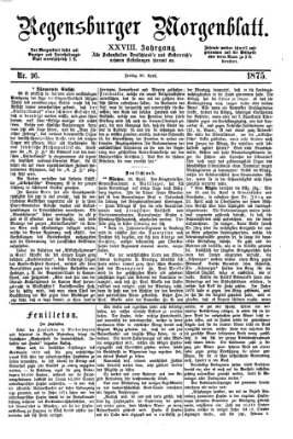 Regensburger Morgenblatt Freitag 30. April 1875