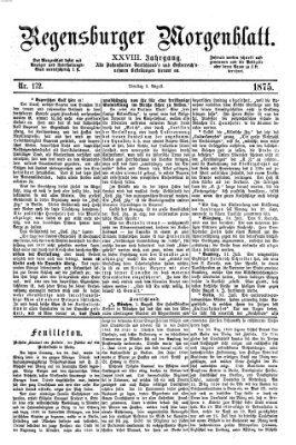Regensburger Morgenblatt Dienstag 3. August 1875