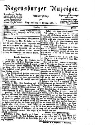 Regensburger Anzeiger Dienstag 11. Mai 1875