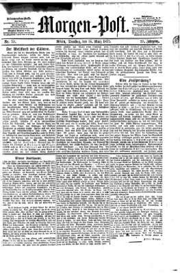 Morgenpost Dienstag 16. März 1875