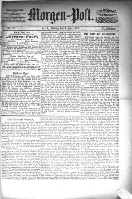 Morgenpost Montag 7. Juni 1875