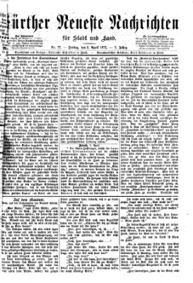 Fürther neueste Nachrichten für Stadt und Land (Fürther Abendzeitung) Freitag 2. April 1875