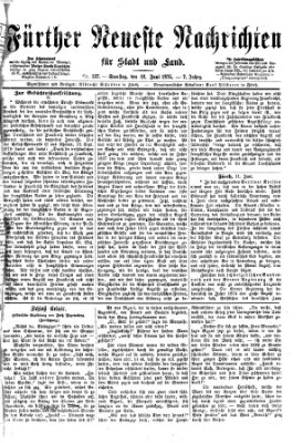 Fürther neueste Nachrichten für Stadt und Land (Fürther Abendzeitung) Samstag 12. Juni 1875