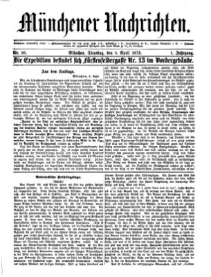 Münchener Nachrichten Dienstag 6. April 1875