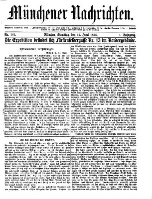 Münchener Nachrichten Samstag 12. Juni 1875