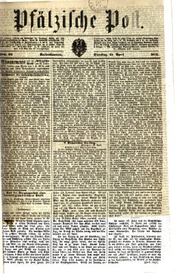 Pfälzische Post Dienstag 13. April 1875