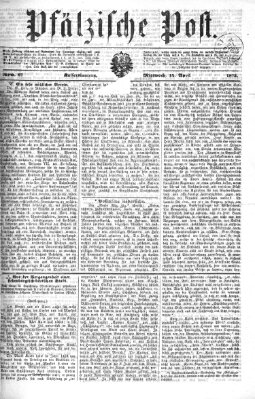 Pfälzische Post Mittwoch 14. April 1875