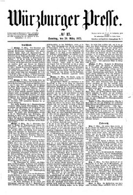 Würzburger Presse Samstag 20. März 1875