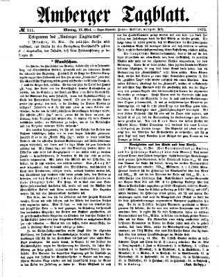 Amberger Tagblatt Montag 17. Mai 1875