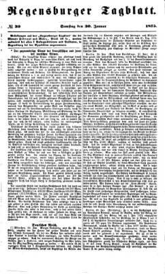 Regensburger Tagblatt Samstag 30. Januar 1875