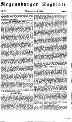 Regensburger Tagblatt Mittwoch 3. März 1875