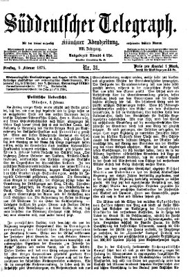 Süddeutscher Telegraph Dienstag 9. Februar 1875