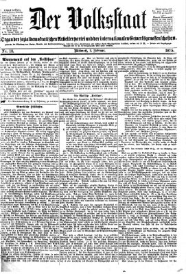 Der Volksstaat Mittwoch 3. Februar 1875