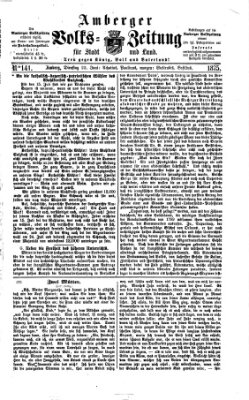 Amberger Volks-Zeitung für Stadt und Land Dienstag 22. Juni 1875