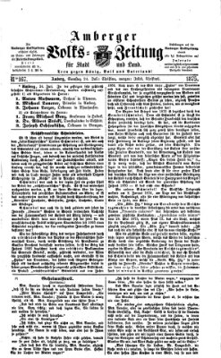 Amberger Volks-Zeitung für Stadt und Land Samstag 24. Juli 1875