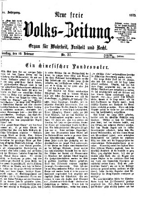 Neue freie Volks-Zeitung Dienstag 16. Februar 1875