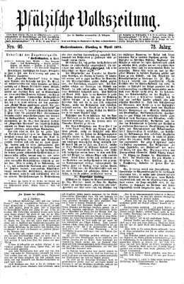 Pfälzische Volkszeitung Dienstag 6. April 1875
