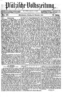 Pfälzische Volkszeitung Dienstag 23. November 1875
