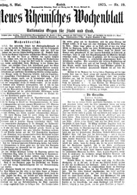 Neues rheinisches Wochenblatt Samstag 8. Mai 1875