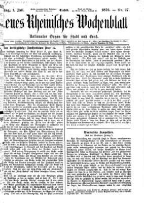 Neues rheinisches Wochenblatt Samstag 1. Juli 1876