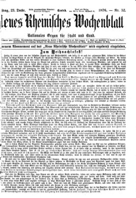 Neues rheinisches Wochenblatt Samstag 23. Dezember 1876