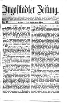 Ingolstädter Zeitung (Neue Ingolstädter Zeitung) Freitag 30. April 1875