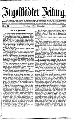 Ingolstädter Zeitung (Neue Ingolstädter Zeitung) Sonntag 2. Mai 1875