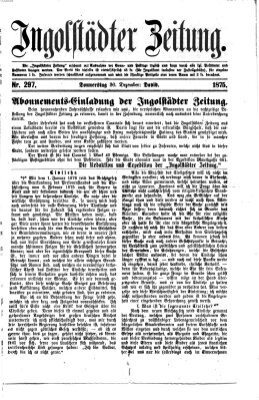 Ingolstädter Zeitung (Neue Ingolstädter Zeitung) Donnerstag 30. Dezember 1875