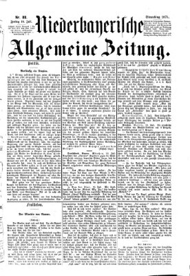Niederbayerische allgemeine Zeitung Freitag 16. Juli 1875