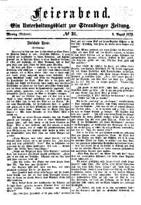 Feierabend (Straubinger Zeitung) Montag 2. August 1875