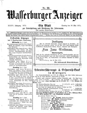 Wasserburger Anzeiger (Wasserburger Wochenblatt) Sonntag 30. Mai 1875
