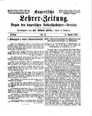 Bayerische Lehrerzeitung Freitag 9. April 1875