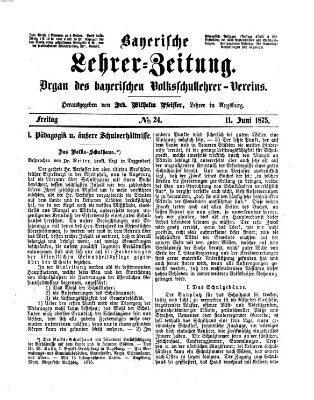 Bayerische Lehrerzeitung Freitag 11. Juni 1875