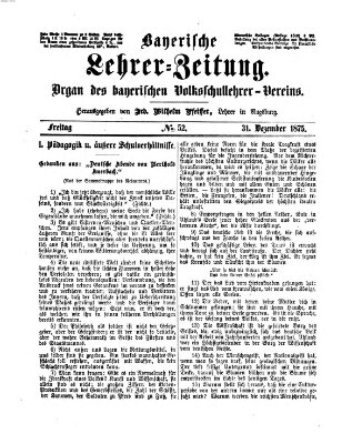 Bayerische Lehrerzeitung Freitag 31. Dezember 1875