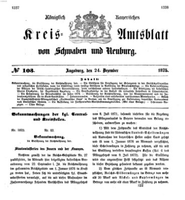 Königlich Bayerisches Kreis-Amtsblatt von Schwaben und Neuburg Freitag 24. Dezember 1875