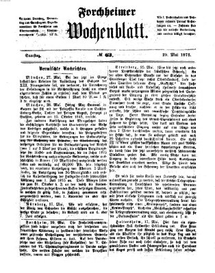 Amtsblatt für die Königlichen Bezirksämter Forchheim und Ebermannstadt sowie für die Königliche Stadt Forchheim Samstag 29. Mai 1875