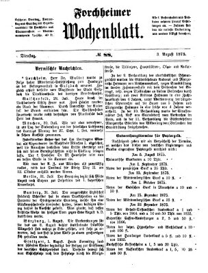 Amtsblatt für die Königlichen Bezirksämter Forchheim und Ebermannstadt sowie für die Königliche Stadt Forchheim Dienstag 3. August 1875